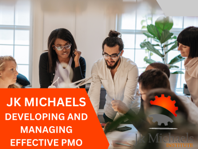 DEVELOPING AND MANAGING EFFECTIVE PMO