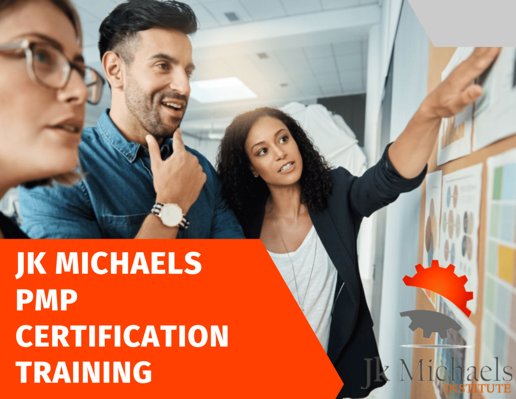 PMP CERTIFICATION TRAINING - JK Michaels Institute