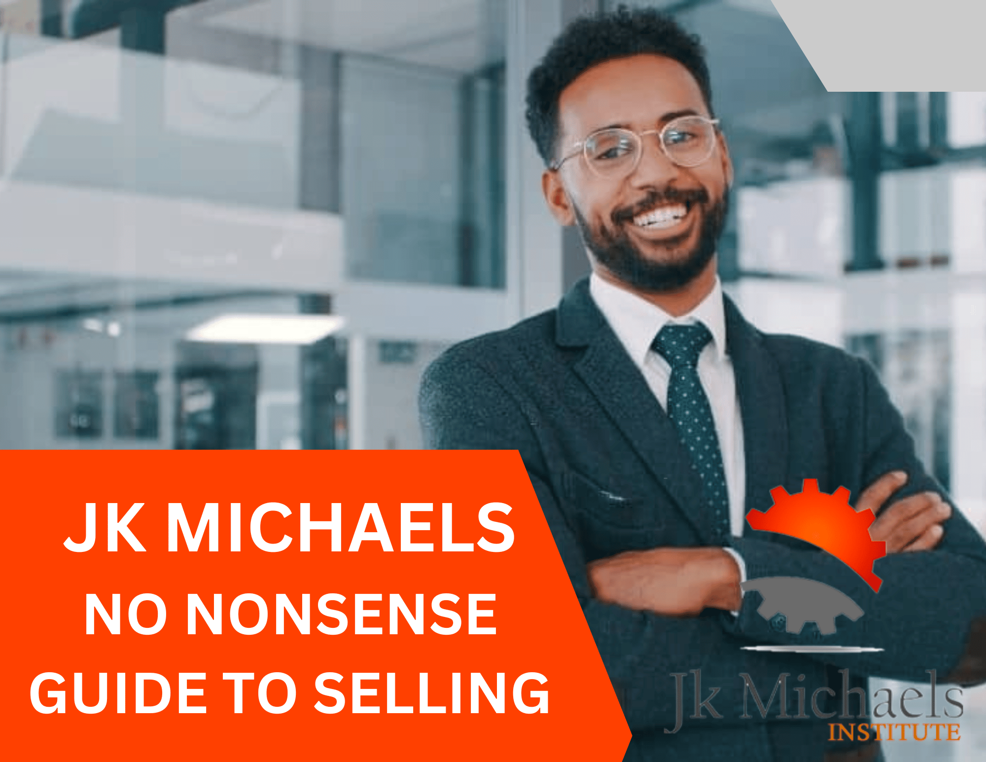 NO NONSENSE GUIDE TO SELLING